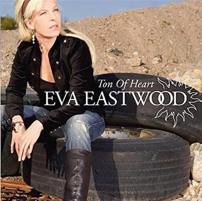 Eastwood ,Eva & The Major Keys - Ton Of Heart